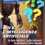 Noi e l'Intelligenza Artificiale